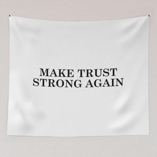 Item preview, MAKE TRUST STRONG AGAIN designed and sold by kuhlartde.