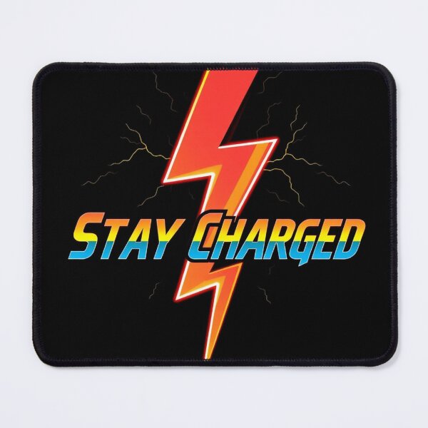 Item preview, Stay charged designed and sold by PixelArc.