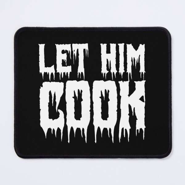 Item preview, Let him cook designed and sold by Kubala Designs.