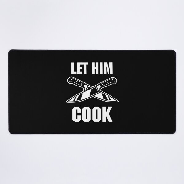 Item preview, Let him cook designed and sold by Kubala Designs.