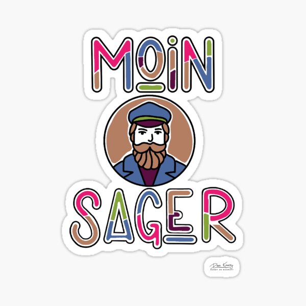 Moin-Sager Sticker