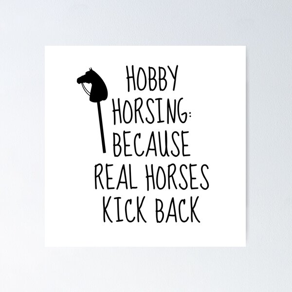 Item preview, Hobby Horsing: Because Real Horses Kick Back - Hobby Horse designed and sold by FarmOfCuties.