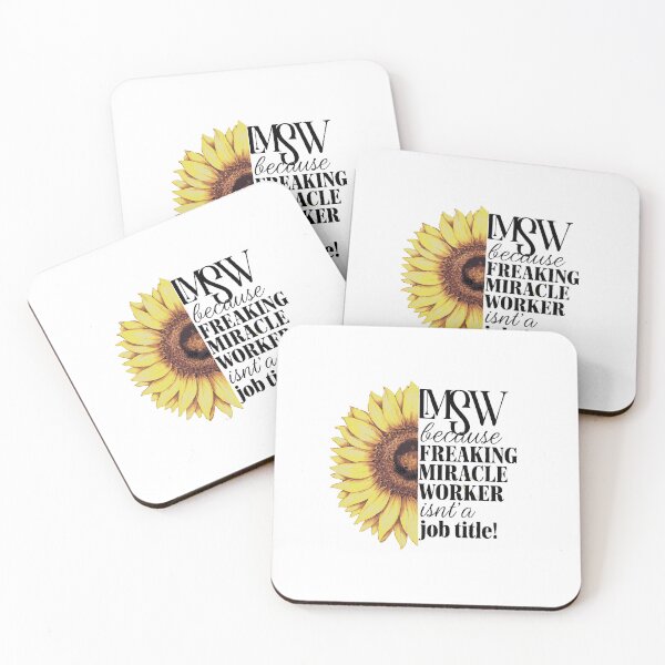Item preview, LMSW - Licensed Master Social Worker Because Freaking Miracle Worker Isn't A Job Title! - Sunflower designed and sold by TeesYouWant.