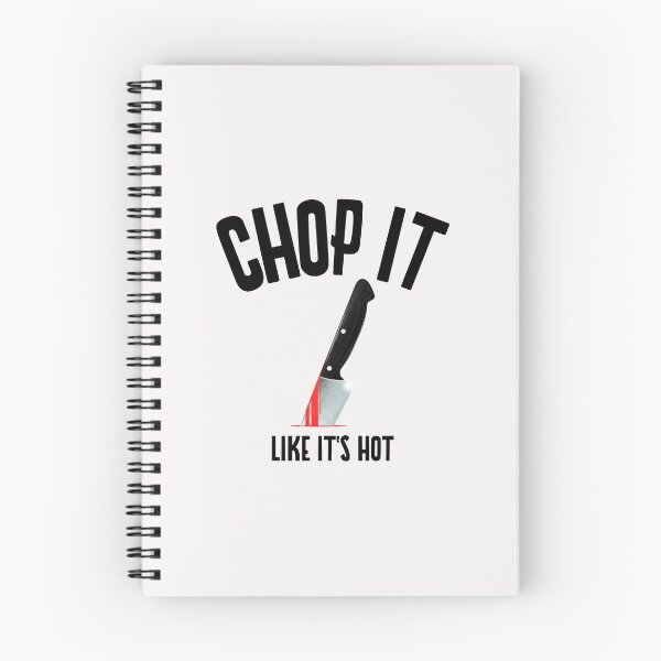 Item preview, Chop It Like It's Hot Fun Kitchen T-Shirt  designed and sold by ngedupdorjee.