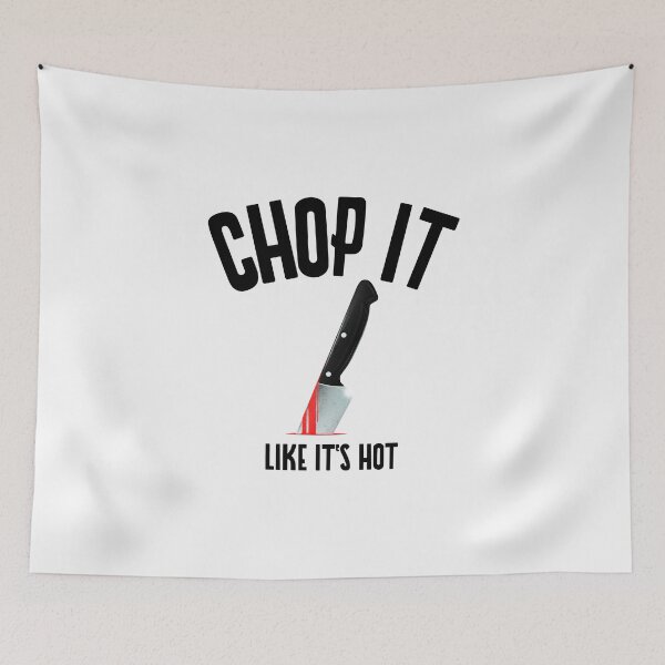 Item preview, Chop It Like It's Hot Fun Kitchen T-Shirt  designed and sold by ngedupdorjee.