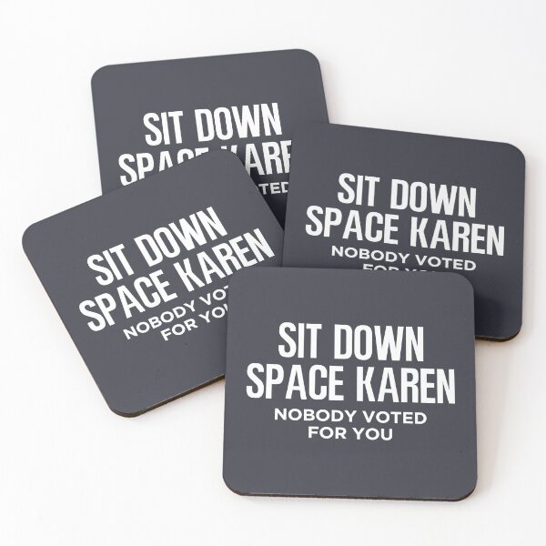 Item preview, Sit Down Space Karen Nobody Elected You designed and sold by HowToCanadian.