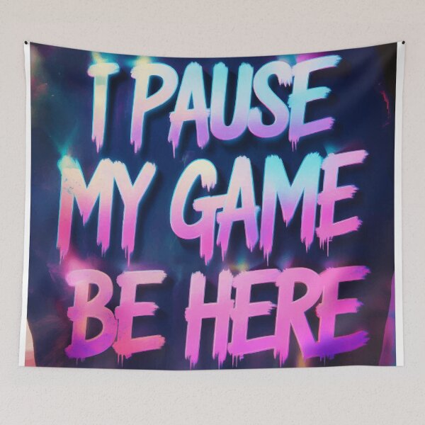 Item preview, I Pause My Game to Be Here – Retro Arcade-Inspired Design designed and sold by Moss and Moon Studio.