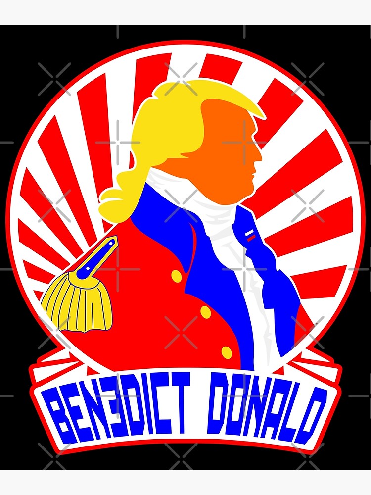 Thumbnail 3 of 3, Poster, Benedict Donald Anti-Trump Traitor Stickers designed and sold by EthosWear.