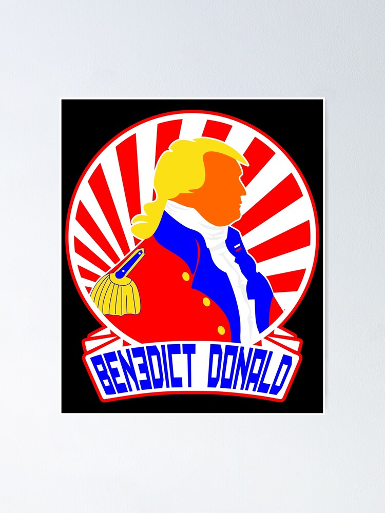 Thumbnail 1 of 3, Poster, Benedict Donald Anti-Trump Traitor Stickers designed and sold by EthosWear.