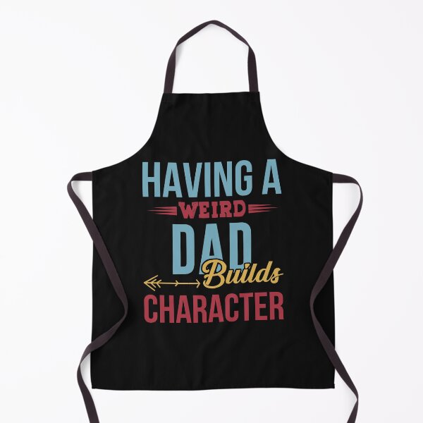 Item preview, Having A Weird Dad Builds Character Shirt Christmas Gift T-Shirt designed and sold by StreetArtPro.