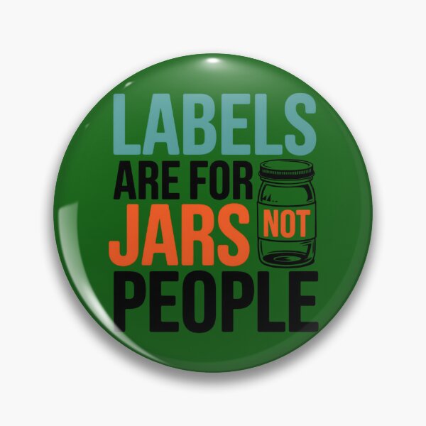 Item preview, Labels Are for Jars, Not People Quote designed and sold by TeeGrit.