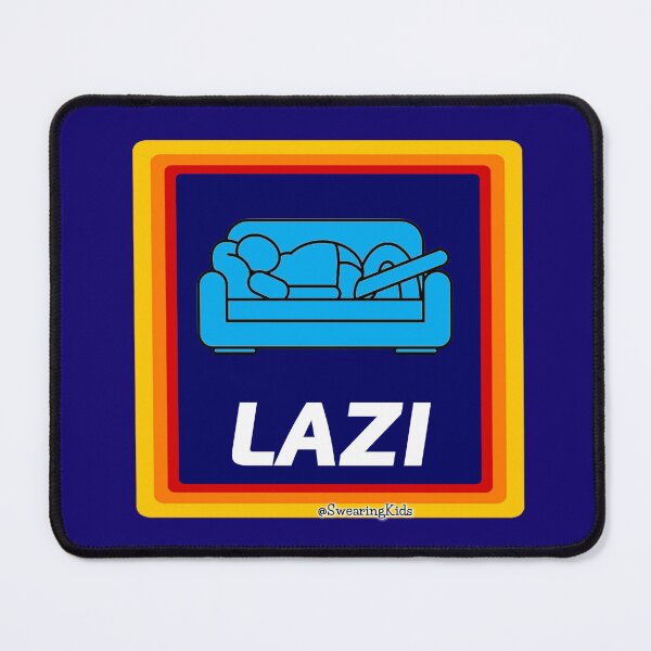 Item preview, LAZI designed and sold by SwearingKids.