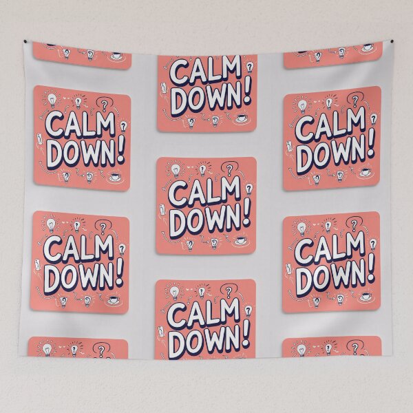 Item preview, Calm Down! 16 designed and sold by Zeir Shop.