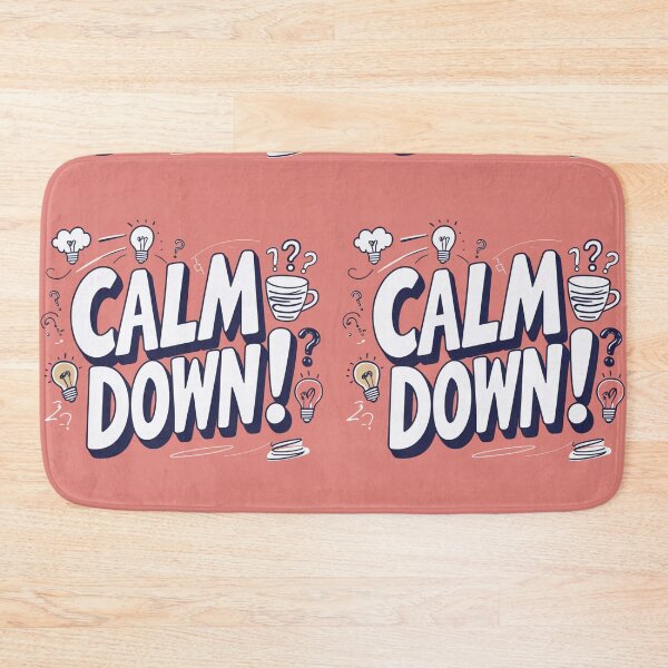 Item preview, Calm Down! 17 designed and sold by Zeir Shop.