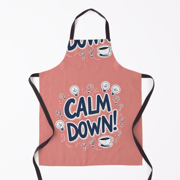 Item preview, Calm Down! 18 designed and sold by Zeir Shop.