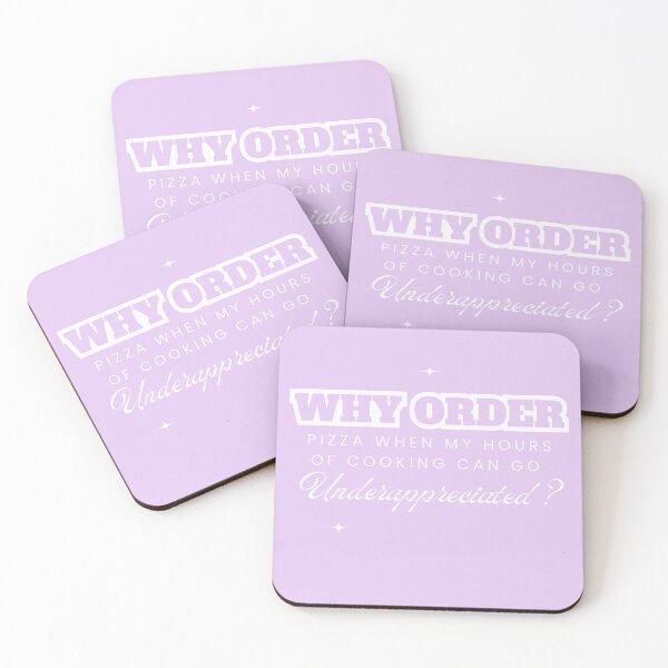 Item preview, Why Order Food When my Hours of Cooking can go Underappreciated? designed and sold by Retro-Reverie.