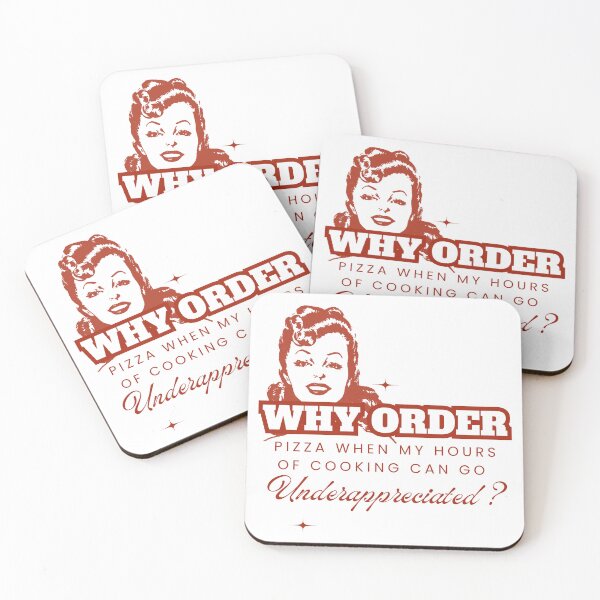 Item preview, Why Order Pizza When my Hours of Cooking can go Underappreciated? designed and sold by Retro-Reverie.