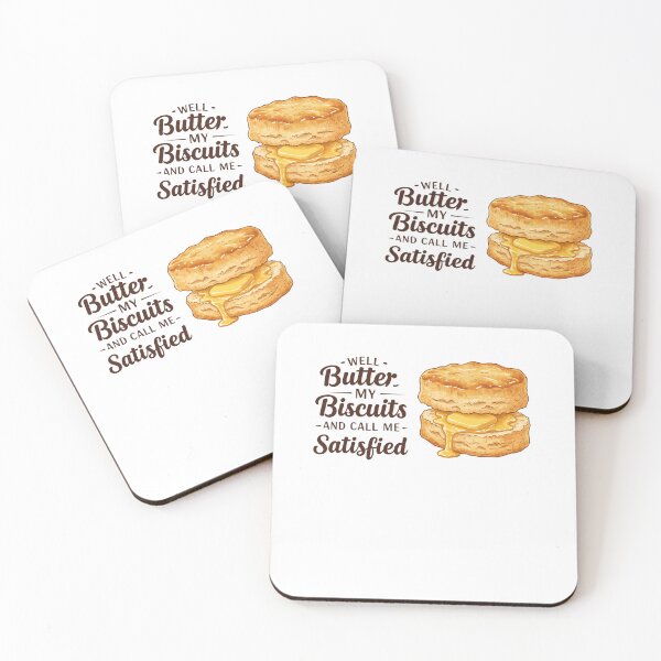 Item preview, Well Butter My Biscuits and Call Me Satisfied designed and sold by FitEnvy.