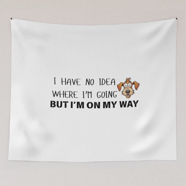 Item preview, Lost but Confident - Funny Dog designed and sold by Snicker-Designs.