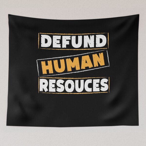 Item preview, Defund Human Resources - Hr Manager  designed and sold by Smix Pixels.