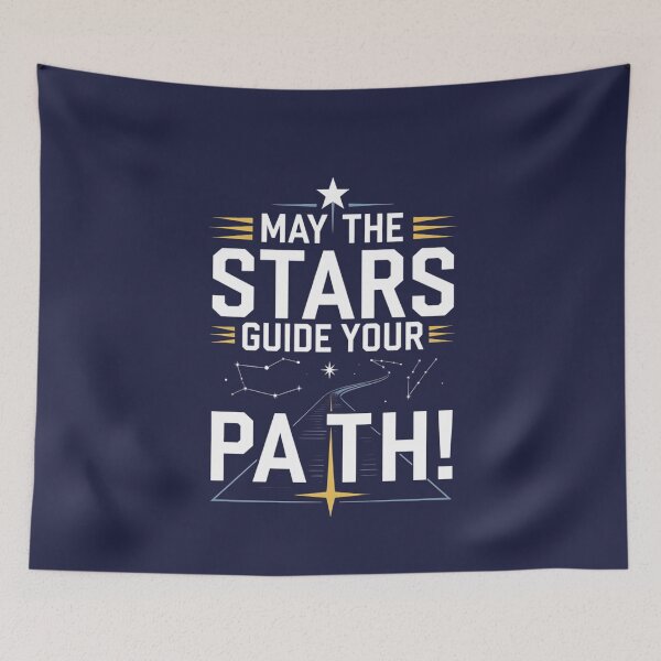 Item preview, May the Stars Guide Your Path Quote designed and sold by TeeGrit.