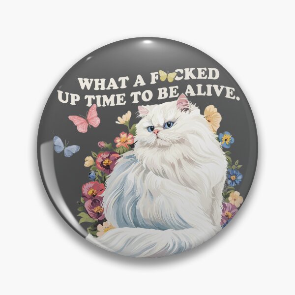Item preview, What a f*cked up time to be alive designed and sold by ninthstreet.