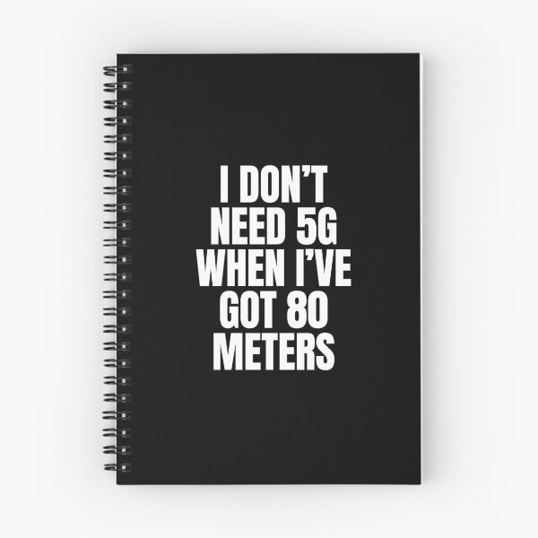 Item preview, I Don’t Need 5G When I’ve Got 80 Meters - Funny Ham Radio designed and sold by FarmOfCuties.