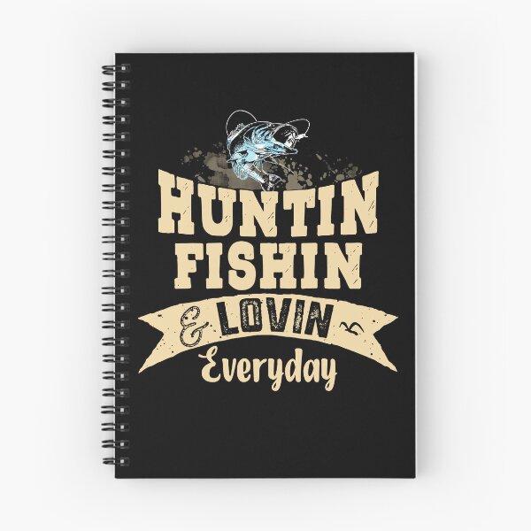 Item preview, Huntin' Fishin' and Lovin' Everyday T shirt Hunting Fishing Tee T-Shirt designed and sold by StreetArtPro.