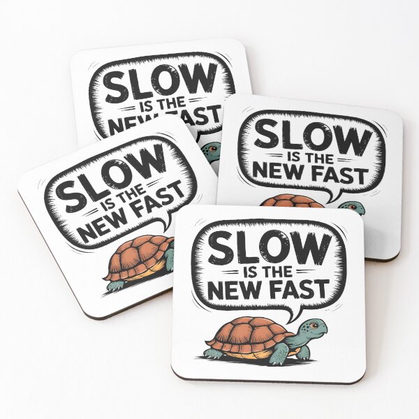 Item preview, Slow is the new fast designed and sold by trendspatterns.