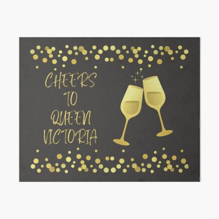 Item preview, Canada Victoria Day: Cheers to Queen Victoria! designed and sold by WDWL idea2design.