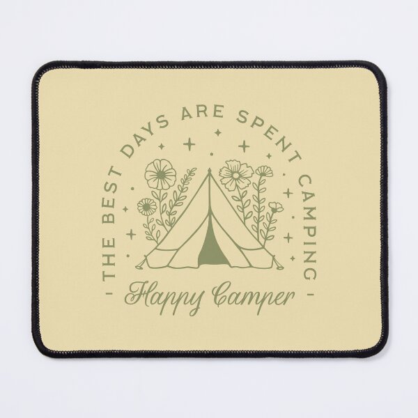 Item preview, The Best Day Are Spent Camping, Happy Camper designed and sold by DIRTYSKETCHH.