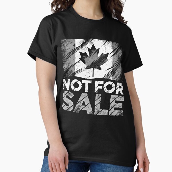 Item preview, Canada is not for sale designed and sold by TEEJAMBOREE.