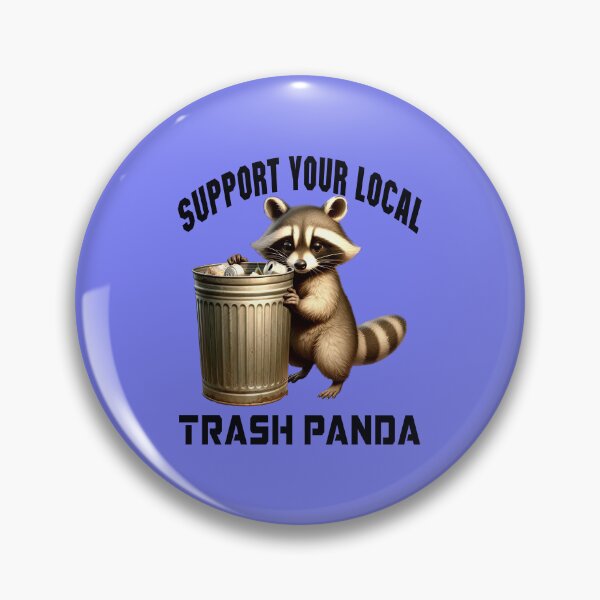 Item preview, Support Your Trash Panda 1 designed and sold by DigitalandPhoto.
