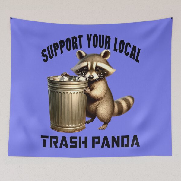 Item preview, Support Your Trash Panda 1 designed and sold by DigitalandPhoto.