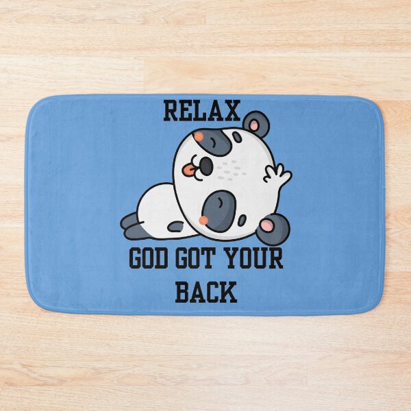 Item preview, Relax God Got Your Back designed and sold by BlessedHandsDesigns.