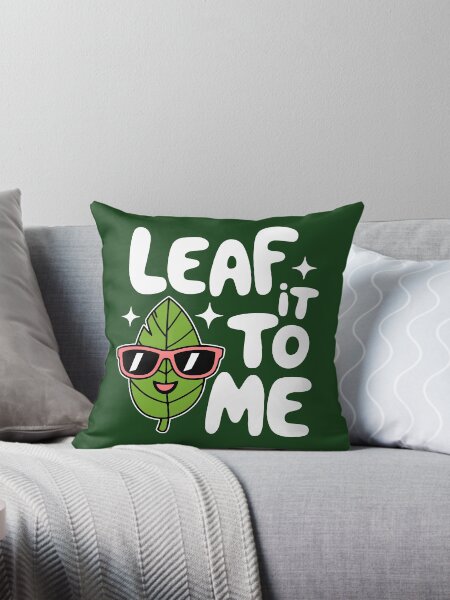 Item preview, Leaf It to Me! Cute Leaf Pun designed and sold by PMCreative.