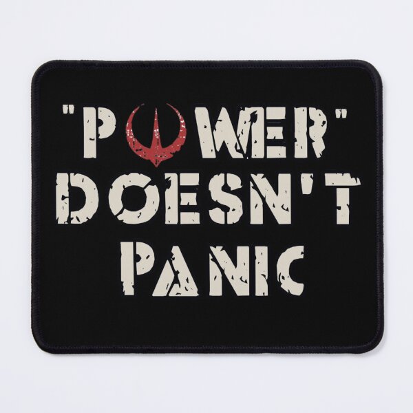 Item preview, Power Doesn't Panic Quote designed and sold by MelanieRdz.