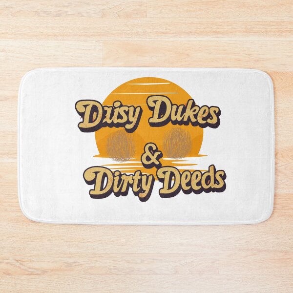 Item preview, Daisy Dukes & Dirty Deeds designed and sold by FitEnvy.