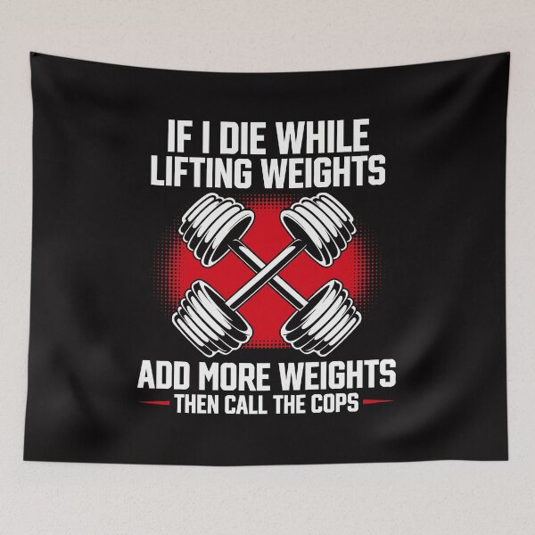 Item preview, If I Die While Lifting Weights designed and sold by NYT-FASHION.