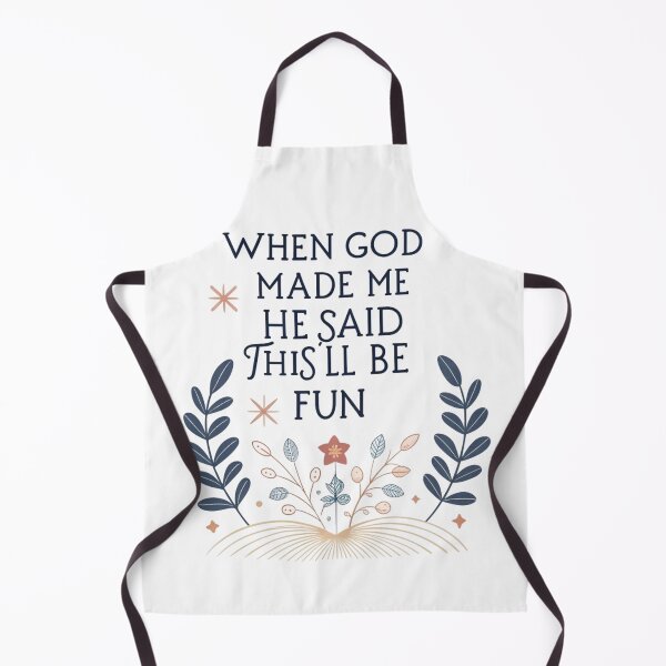 Item preview, When God Made Me He Said This'll Be Fun designed and sold by artcultreone.