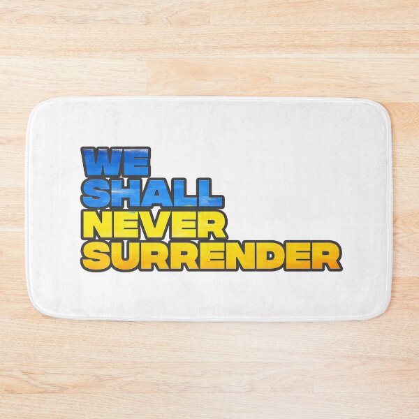 Item preview, We Shall Never Surrender designed and sold by Happie Kids.