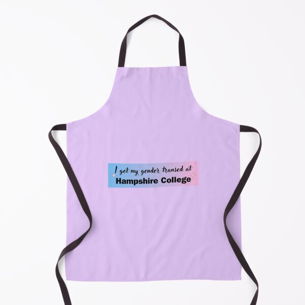 Item preview, I got my gender transed at Hampshire College designed and sold by -Boop-.