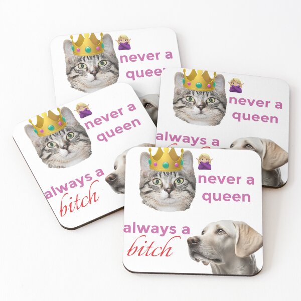 Item preview, Never a Queen, Always a bitch... designed and sold by rmadisond.