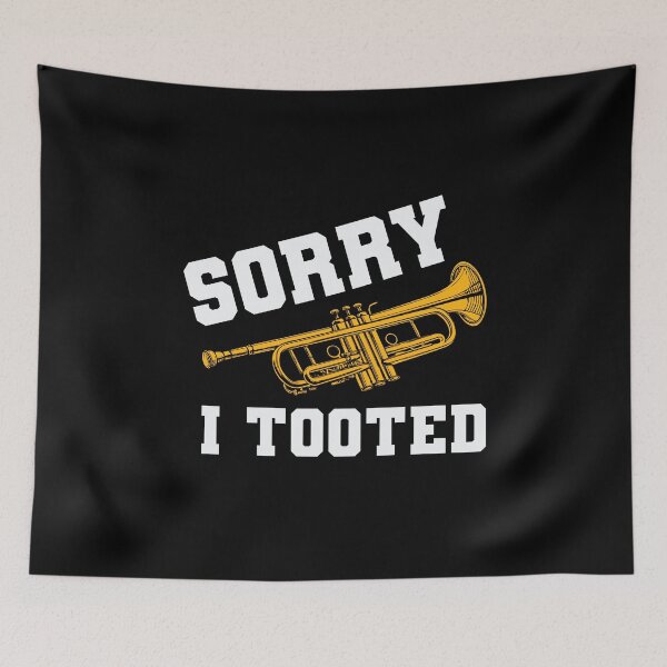 Item preview, Funny Trumpet Player Sorry I Tooted Band designed and sold by tmerchtrends.