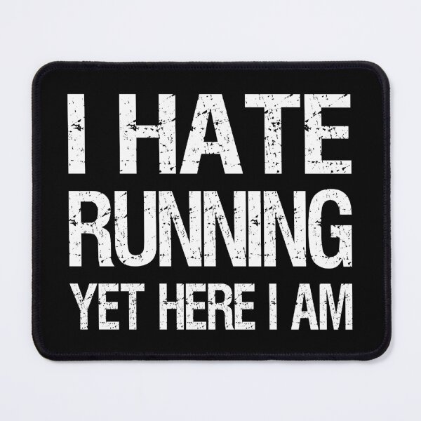 Item preview, I Hate Running Yet Here I Am II designed and sold by Lemon Pepper.