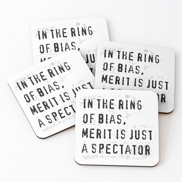 Item preview, In the ring of bias, merit is just a spectator designed and sold by bklyng.