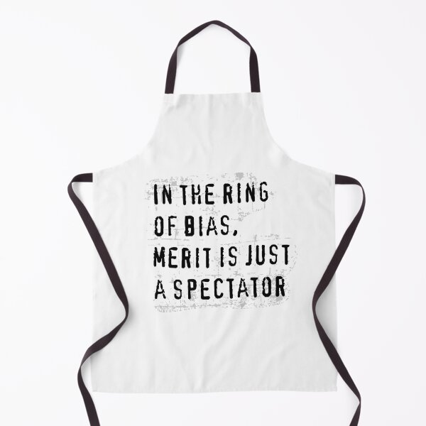 Item preview, In the ring of bias, merit is just a spectator designed and sold by bklyng.