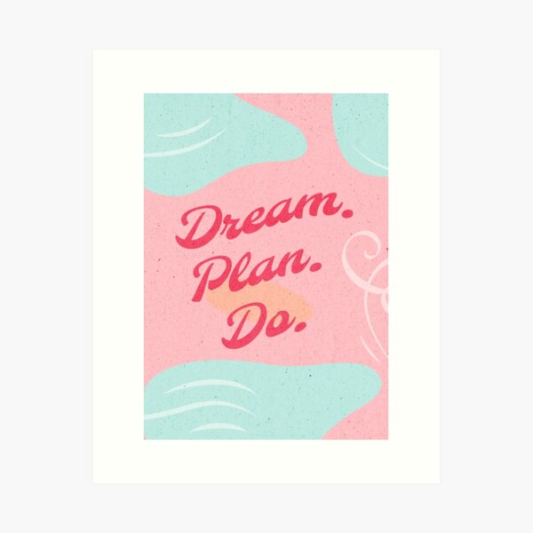 Artikel-Vorschau von Dream Plan Do Print – Motivierende Zitat Wandkunst, designt und verkauft von TnMrkl.