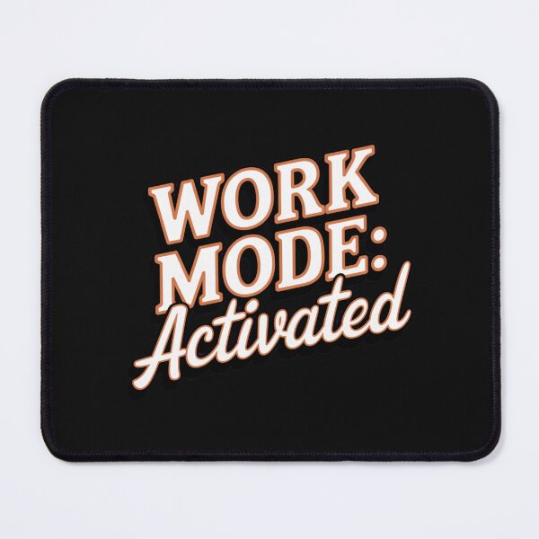 Item preview, WORK MODE: ACTIVATED designed and sold by SignumShop.