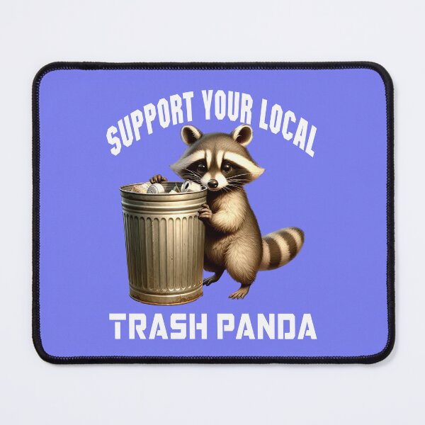 Item preview, Support Your Trash Panda V2 designed and sold by DigitalandPhoto.